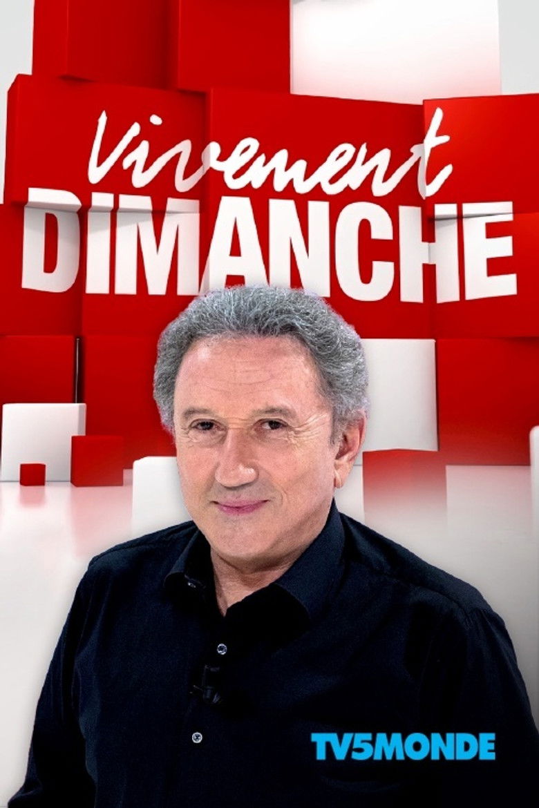 Vivement dimanche Dizi afişi