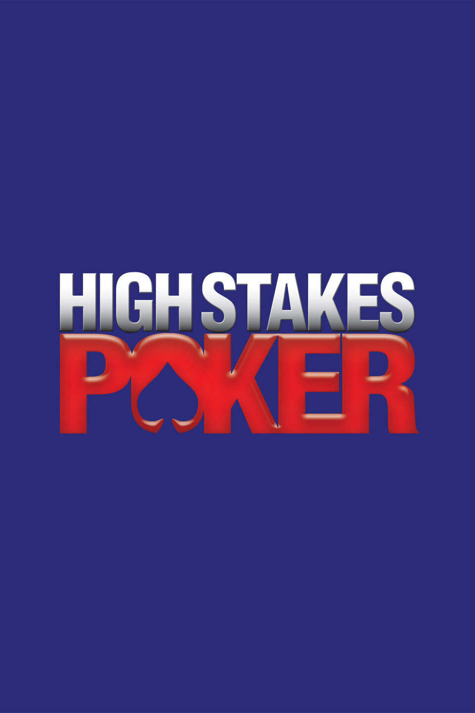 High Stakes Poker Dizi afişi