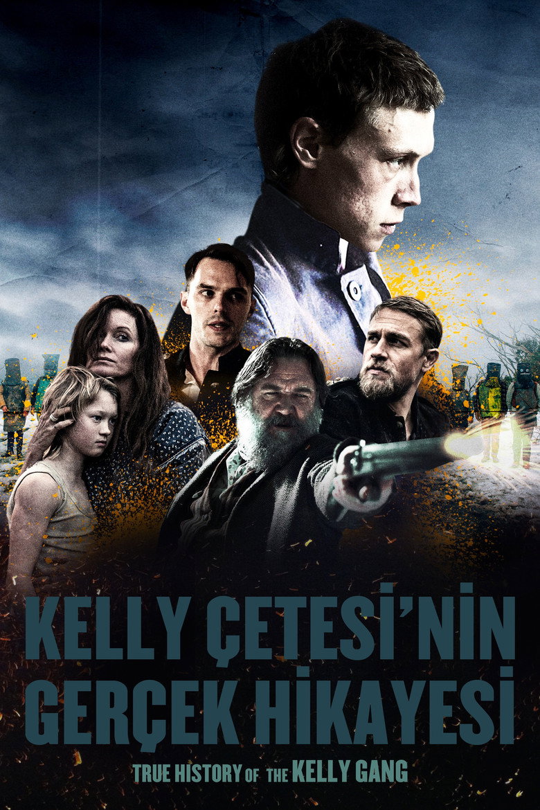Kelly Çetesi'nin Gerçek Hikayesi Film afişi
