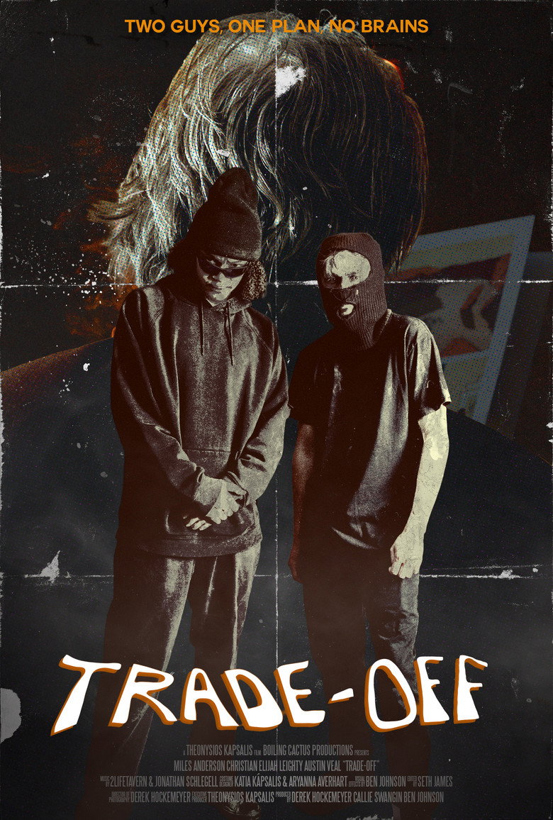 Trade-Off Film afişi