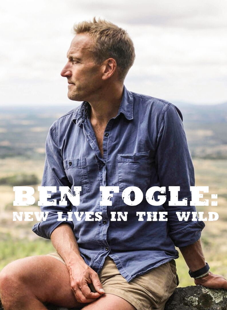 Ben Fogle: New Lives in the Wild Dizi afişi