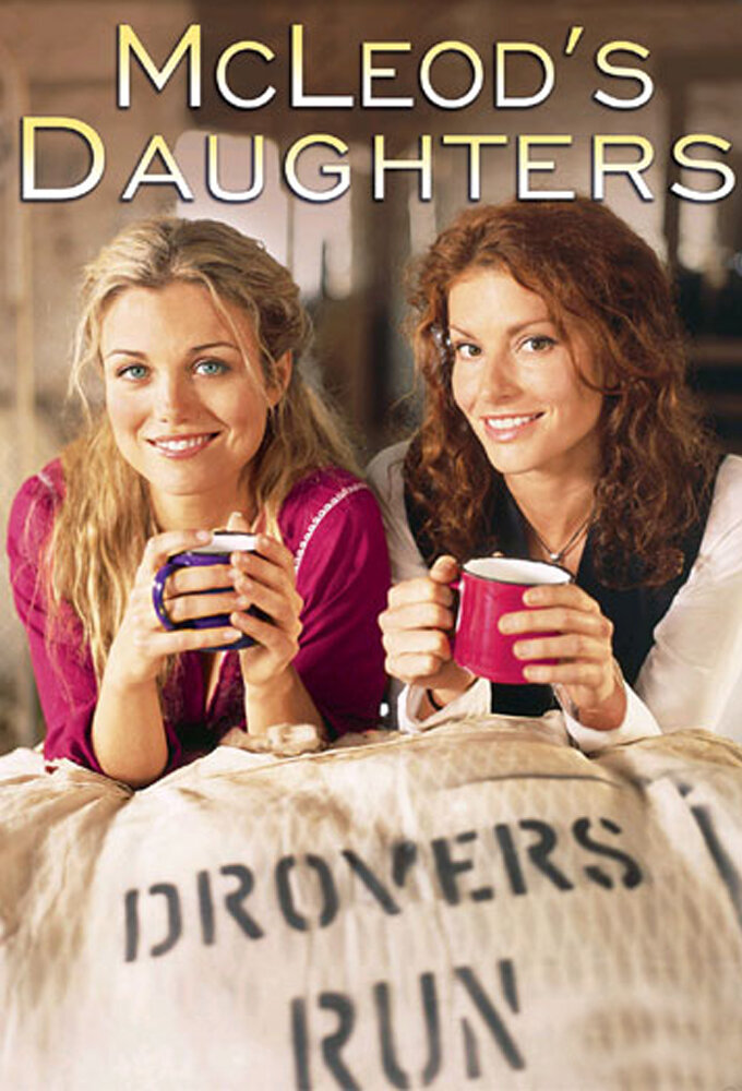 McLeod's Daughters Dizi afişi
