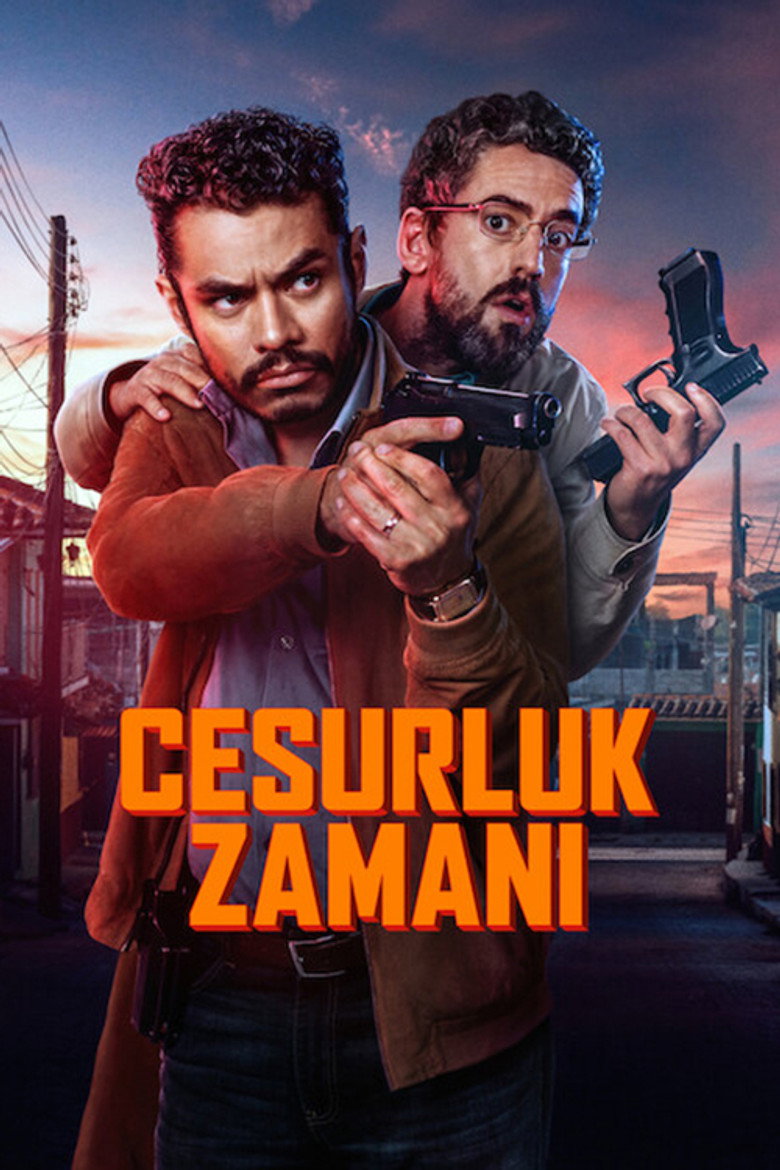 Cesurluk Zamanı Film afişi