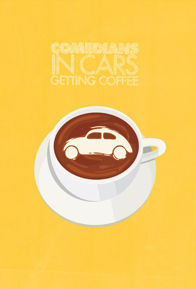Comedians in Cars Getting Coffee Dizi afişi