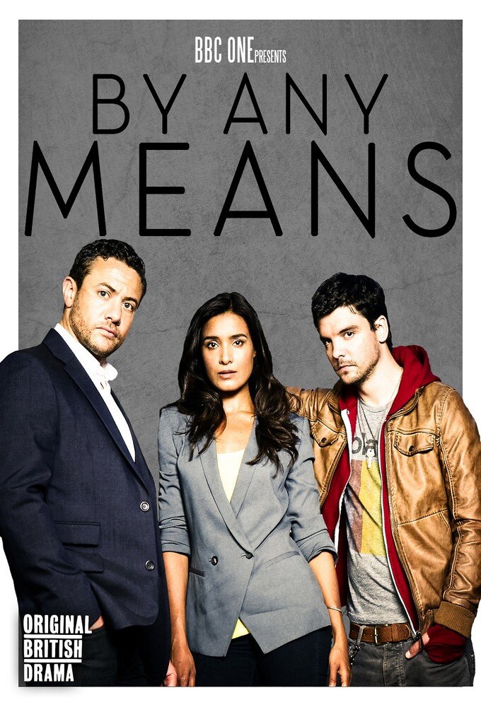 By Any Means Dizi afişi