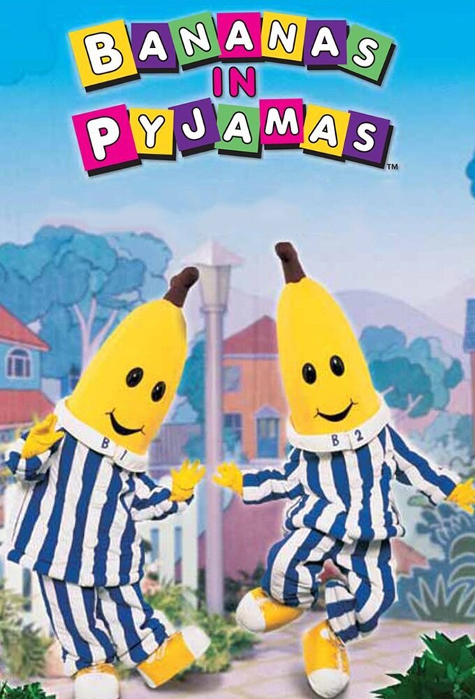 Bananas in Pyjamas Dizi afişi