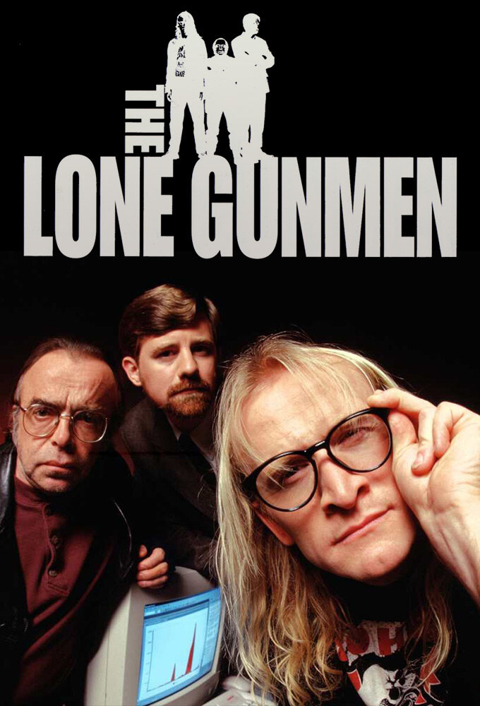 The Lone Gunmen Dizi afişi