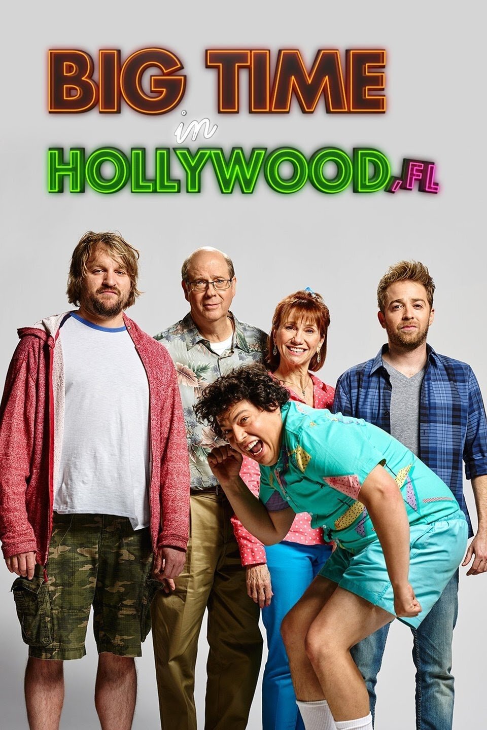 Big Time in Hollywood, FL Dizi afişi