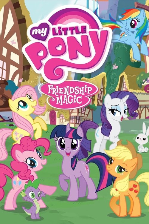My Little Pony: Friendship Is Magic Dizi afişi