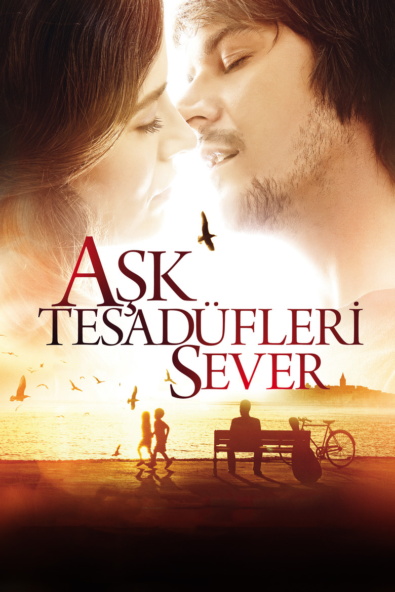 Aşk Tesadüfleri Sever Film afişi
