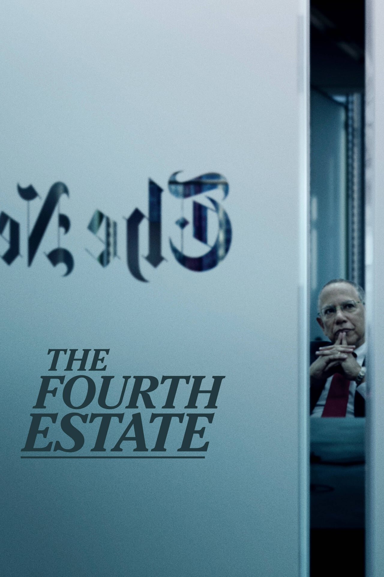 The Fourth Estate Dizi afişi