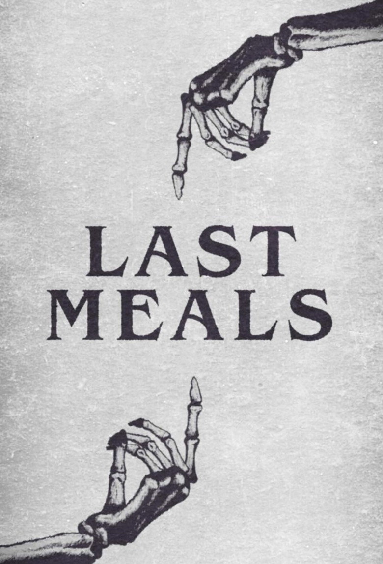 Last Meals Dizi afişi