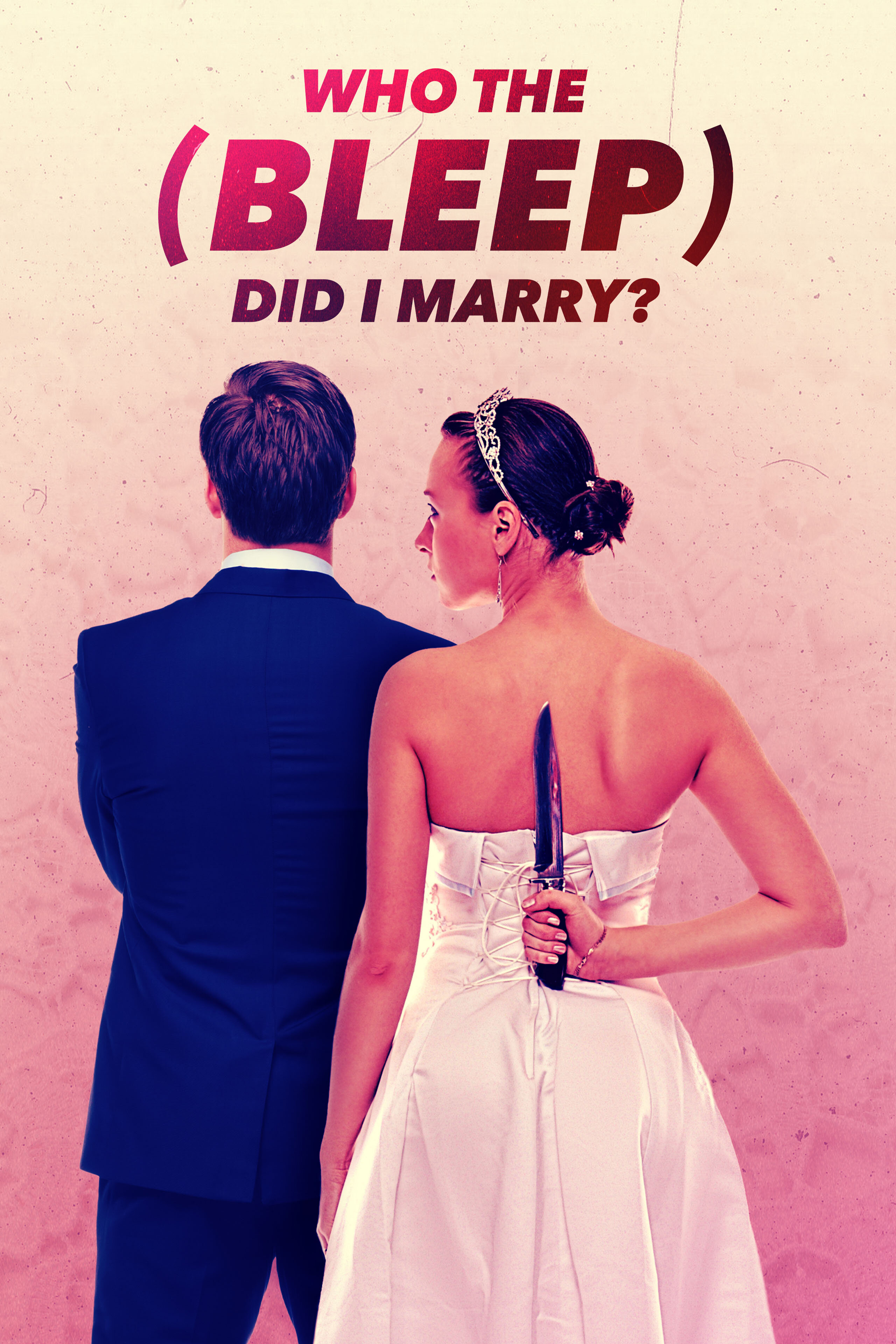 Who the (Bleep) Did I Marry? Dizi afişi