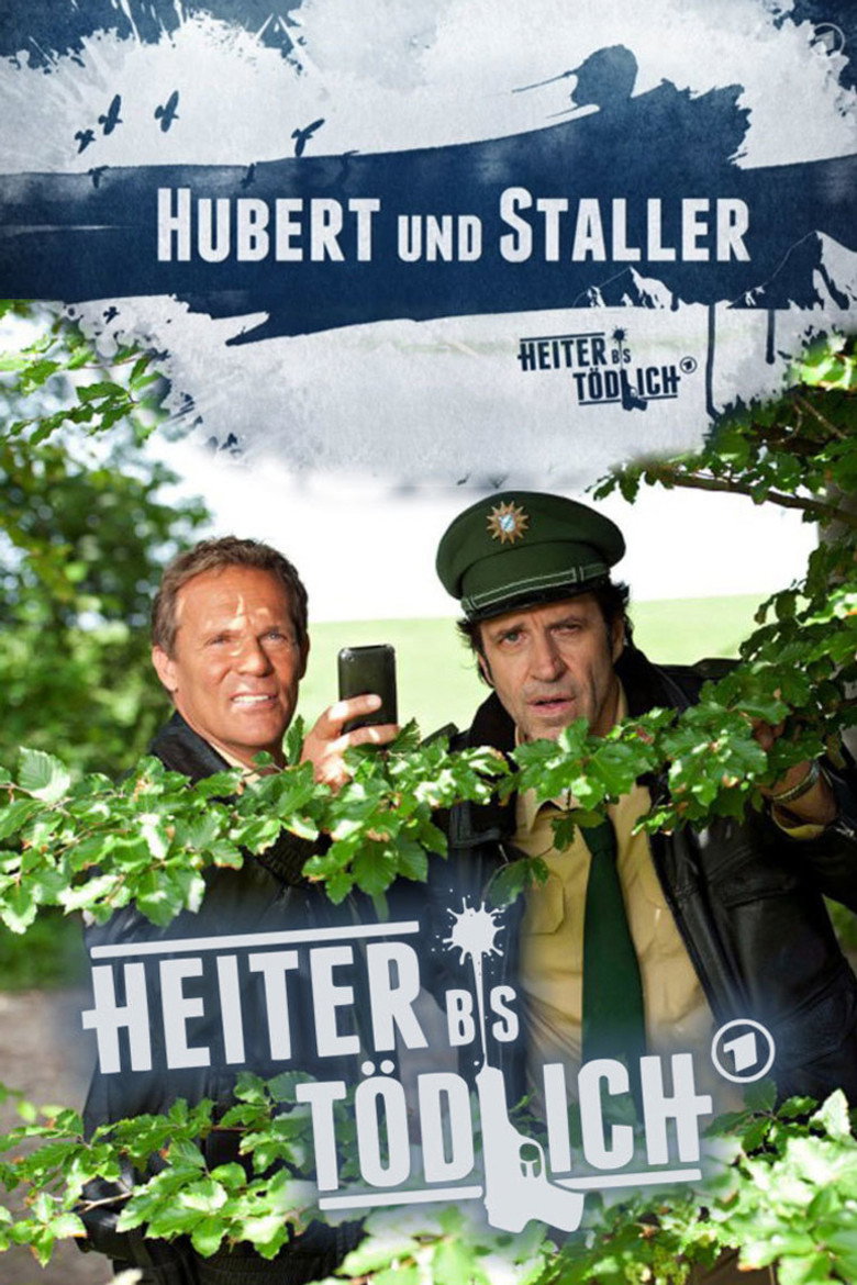 Hubert ohne Staller Dizi afişi