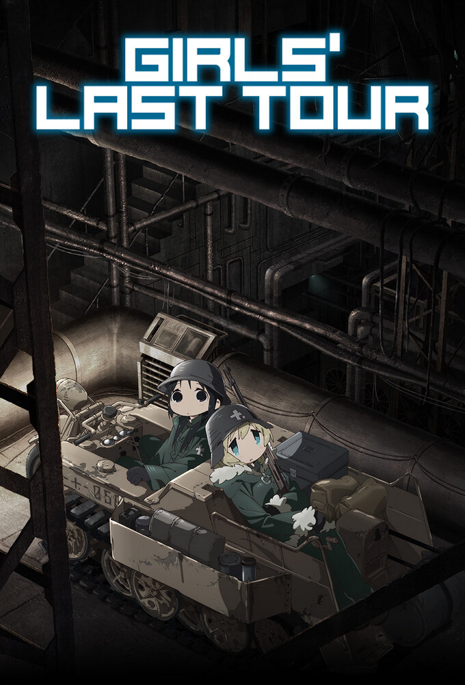 Girls' Last Tour Dizi afişi