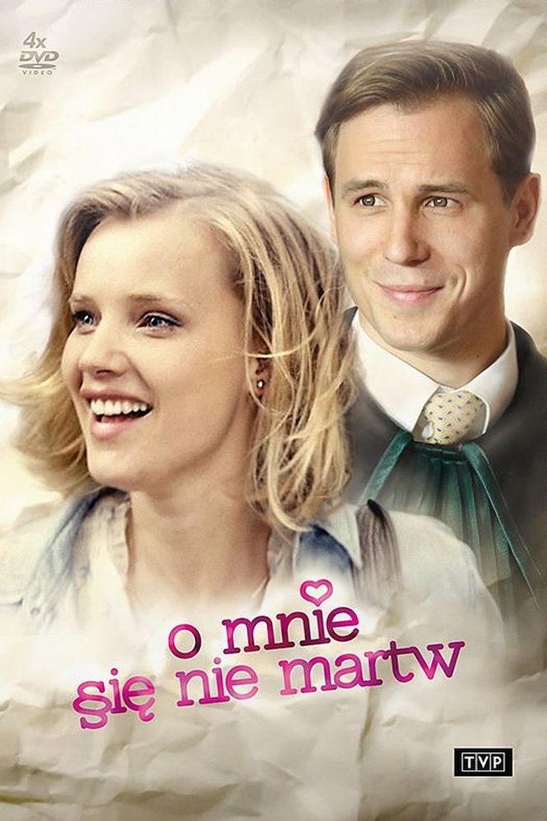 O mnie się nie martw Dizi afişi