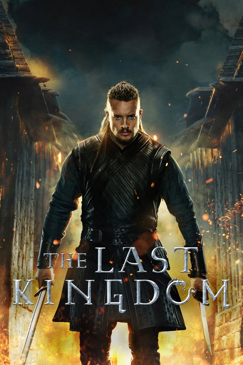 The Last Kingdom Dizi afişi