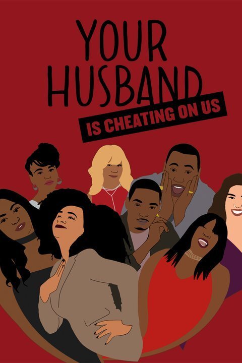 Your Husband is Cheating on Us Dizi afişi