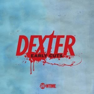 Dexter: Early Cuts Dizi afişi
