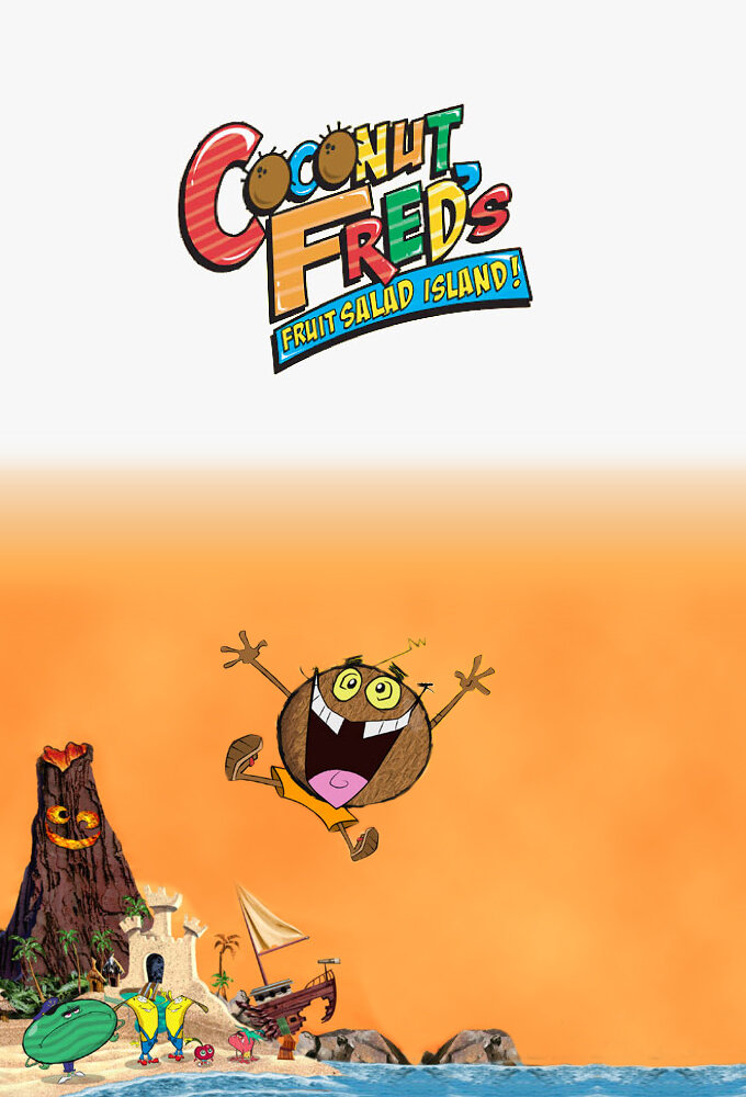 Coconut Fred's Fruit Salad Island Dizi afişi