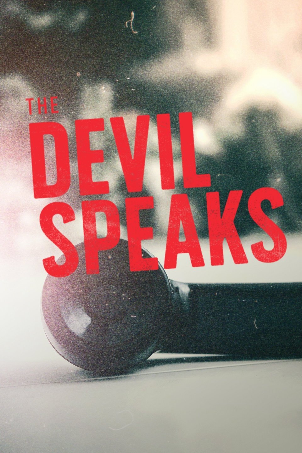 The Devil Speaks Dizi afişi