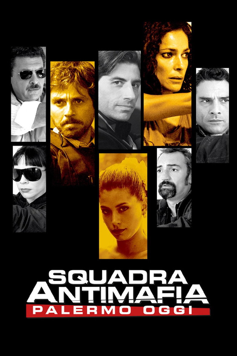 Squadra antimafia – Palermo oggi Dizi afişi
