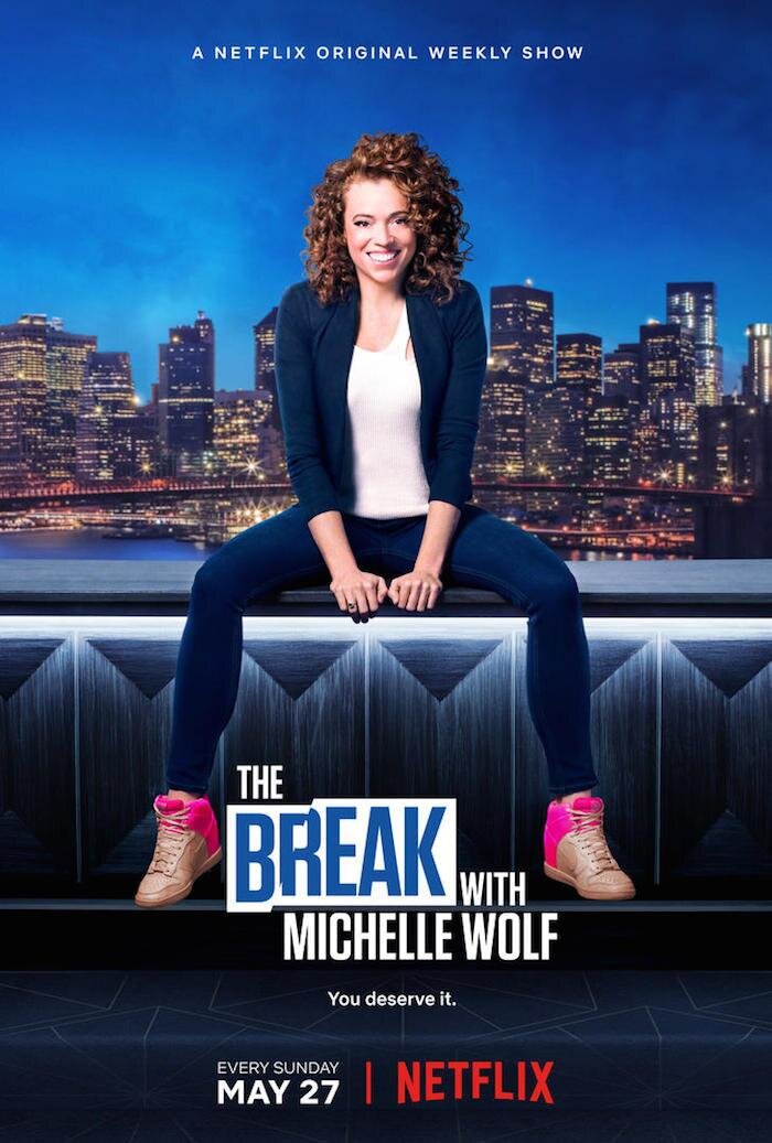 The Break with Michelle Wolf Dizi afişi