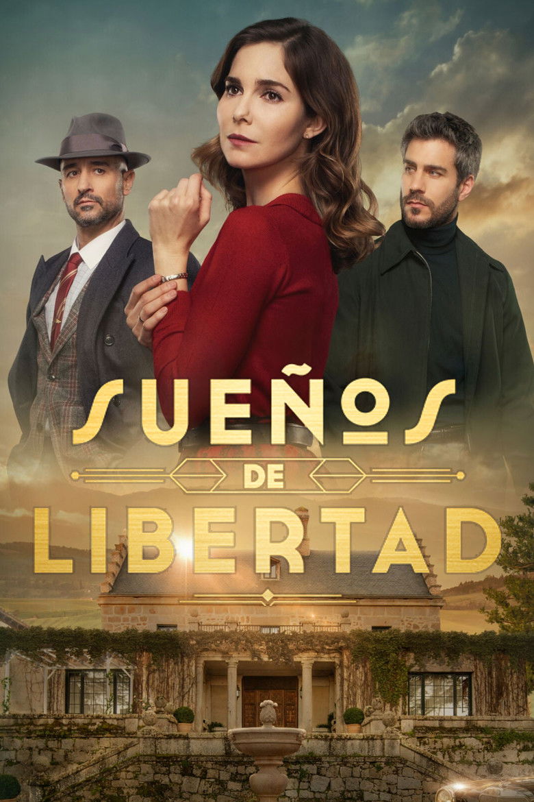 Sueños de libertad Dizi afişi