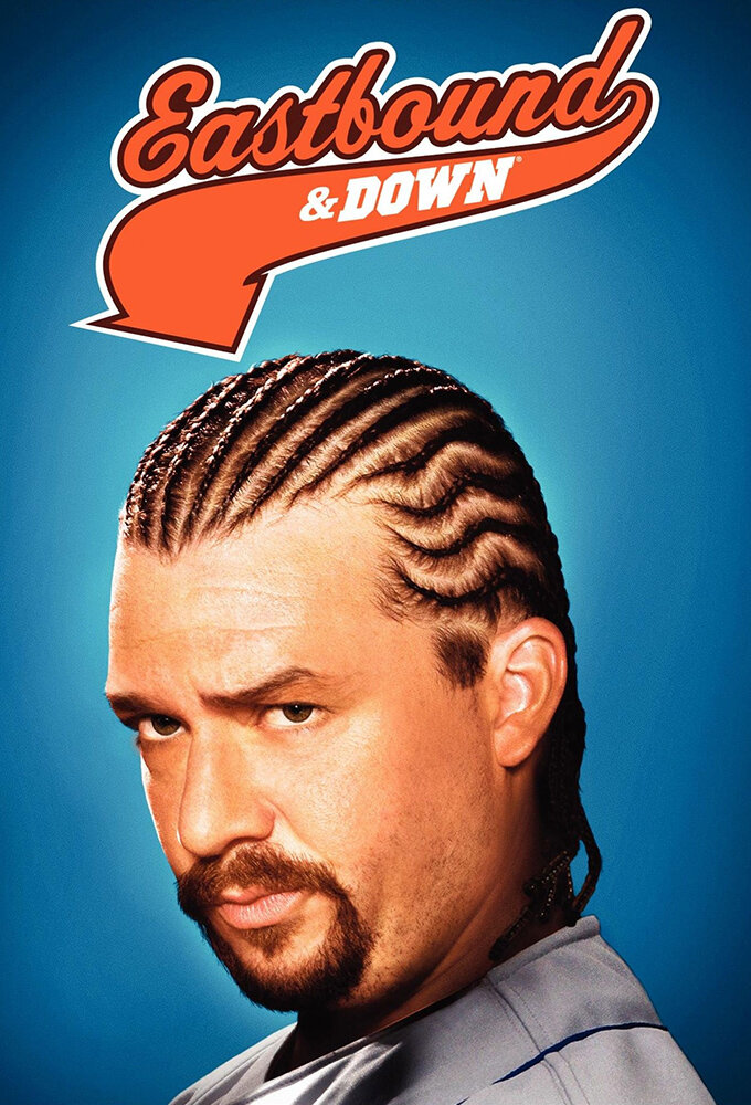 Eastbound & Down Dizi afişi