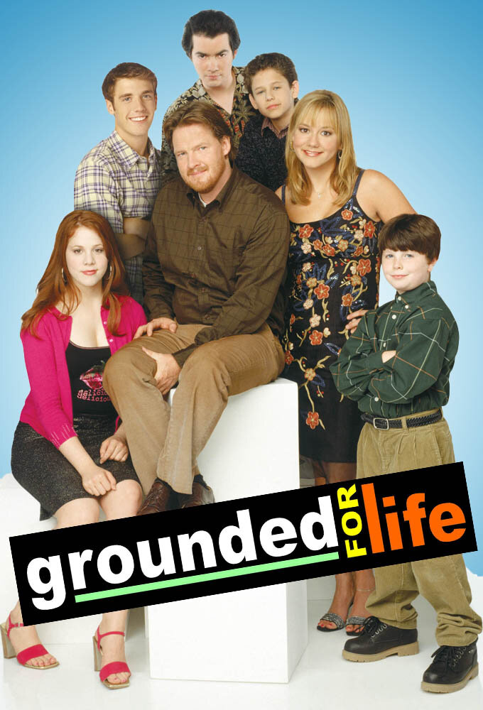 Grounded for Life Dizi afişi