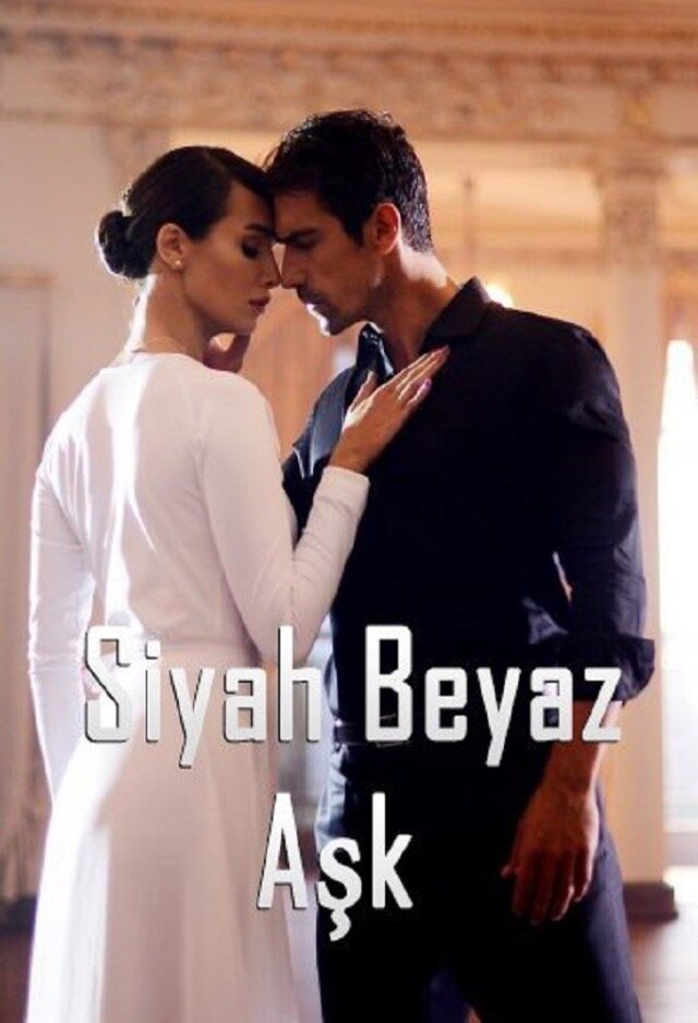 Siyah Beyaz Aşk Dizi afişi