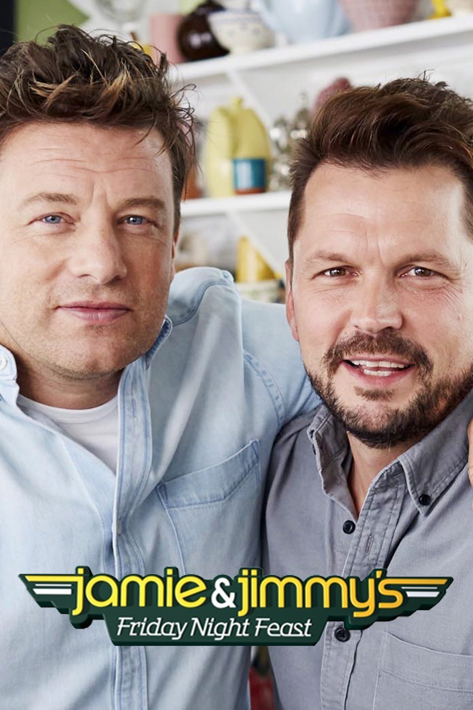 Jamie and Jimmy's Friday Night Feast Dizi afişi