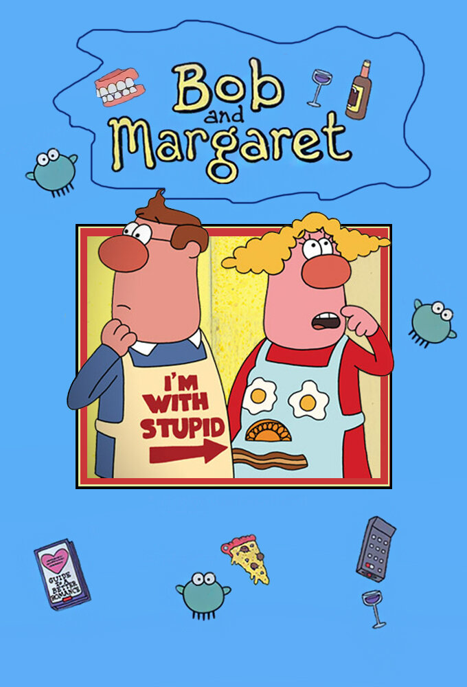 Bob and Margaret Dizi afişi