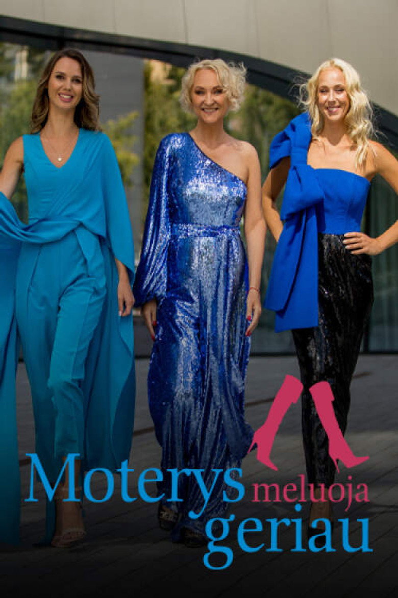 Moterys meluoja geriau Dizi afişi