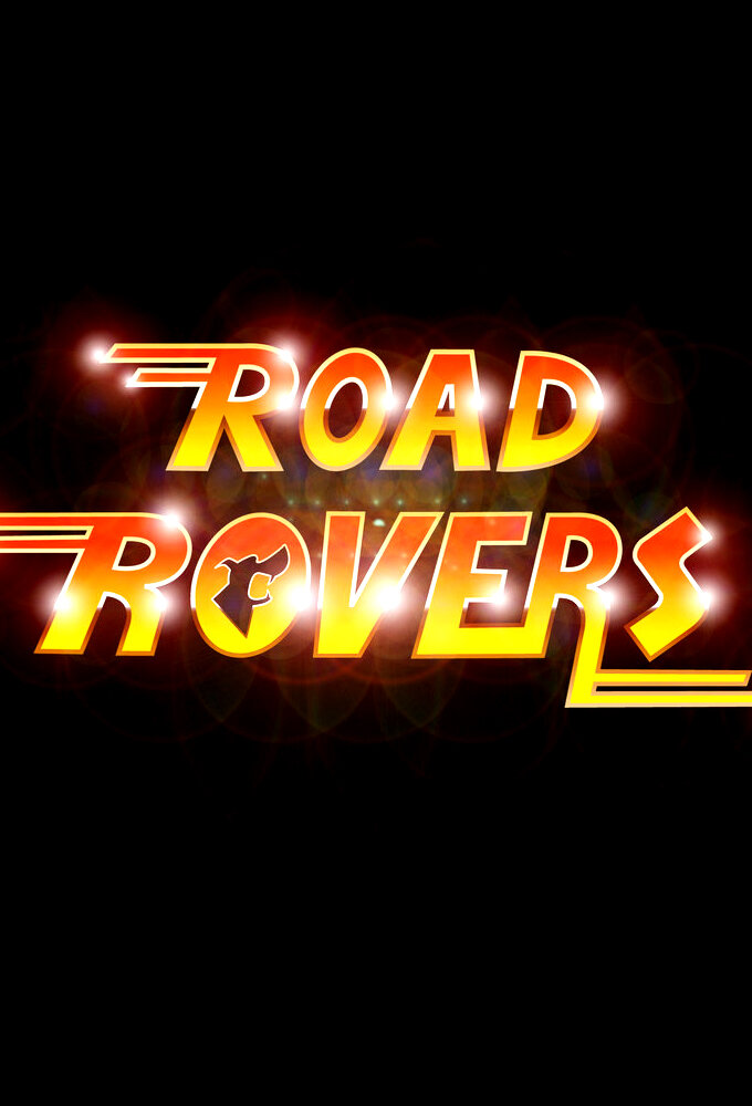 Road Rovers Dizi afişi