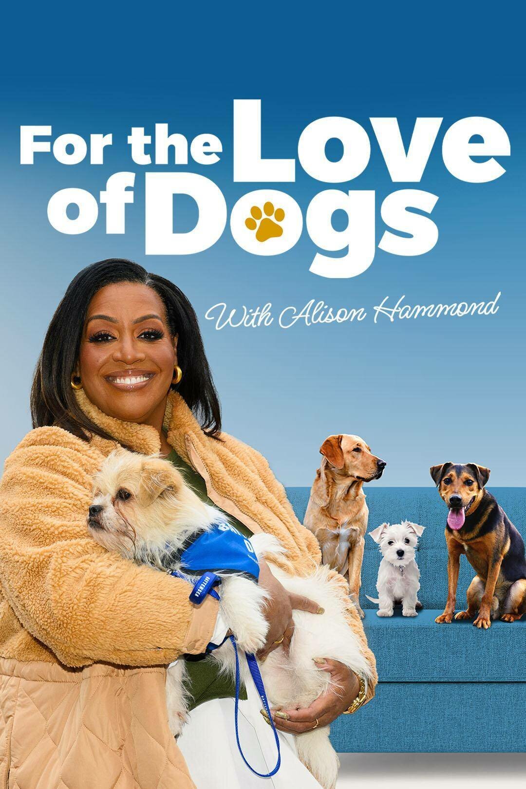 For the Love of Dogs Dizi afişi