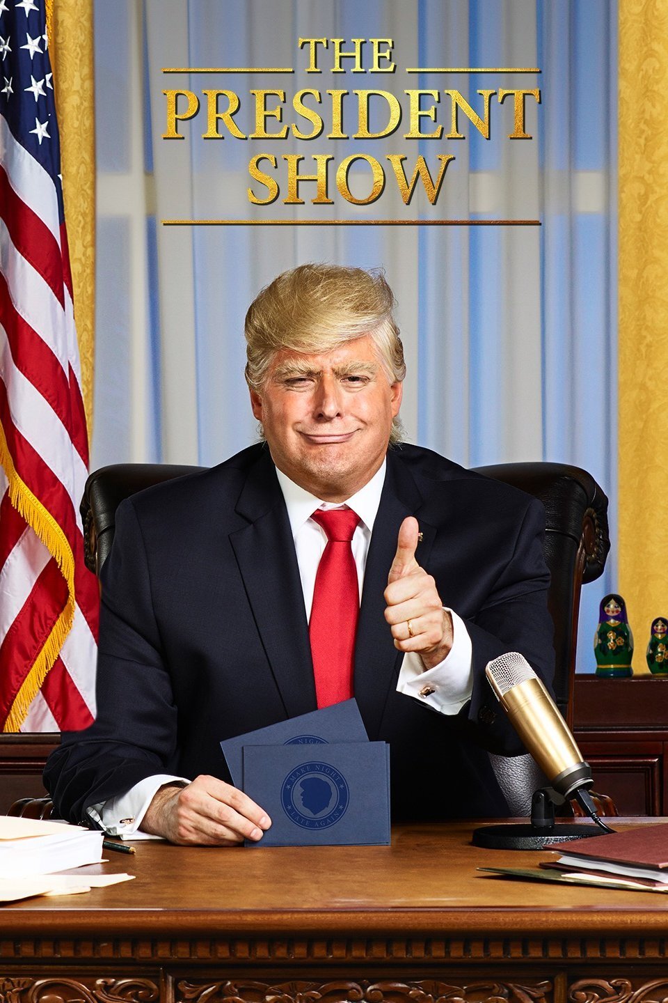 The President Show Dizi afişi