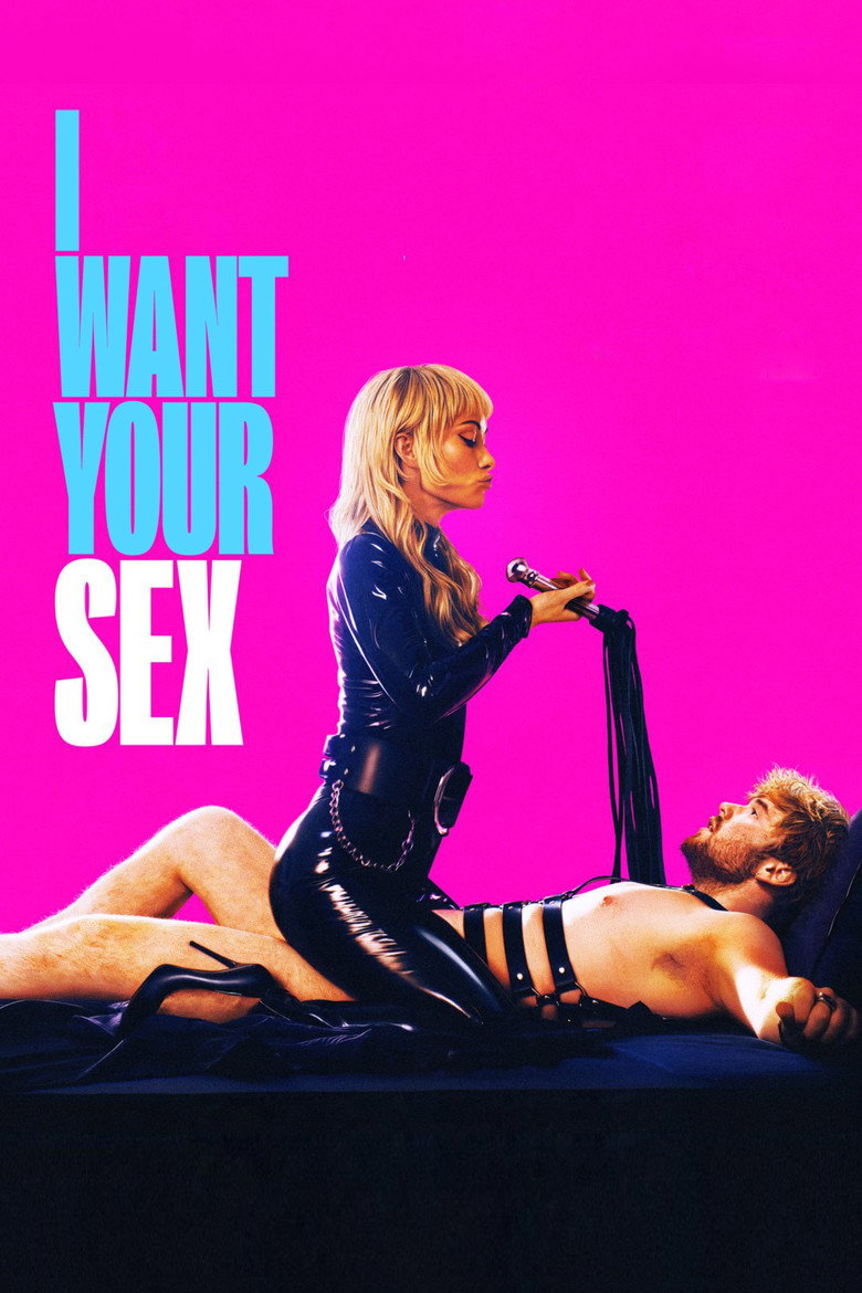 I Want Your Sex Film afişi