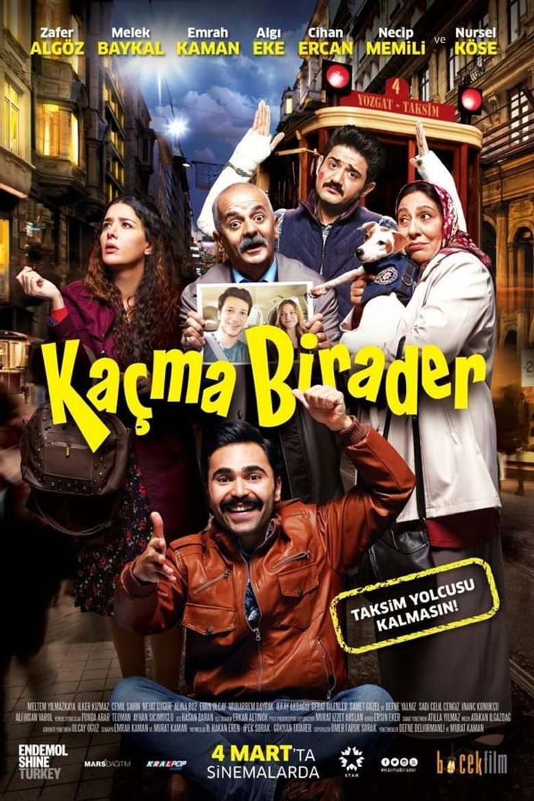 Kaçma Birader Film afişi