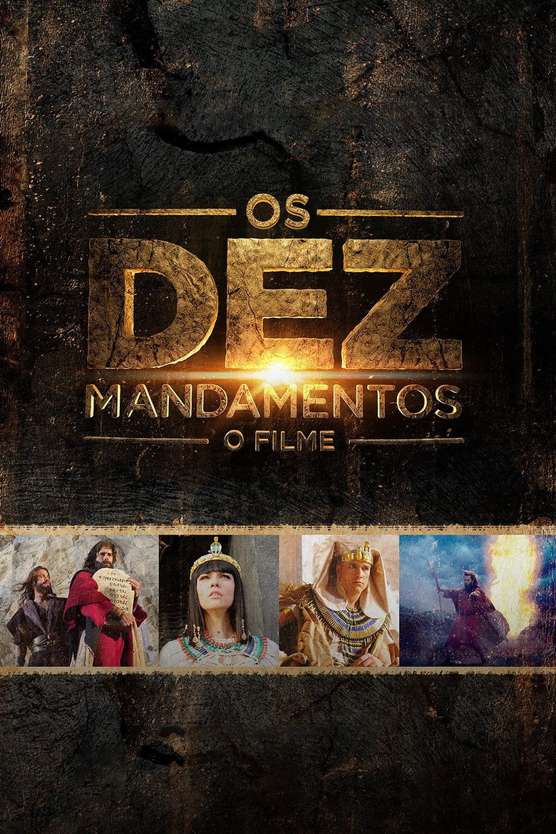 Os Dez Mandamentos: O Filme Film afişi