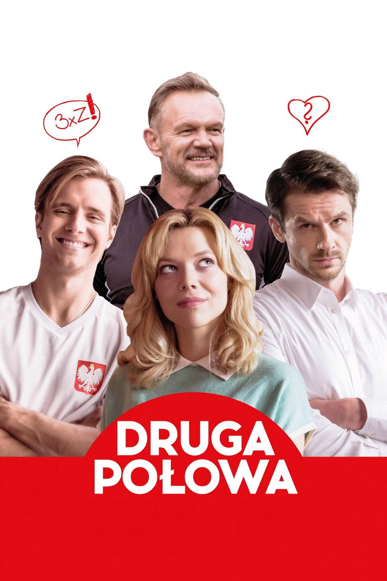 Druga połowa Film afişi
