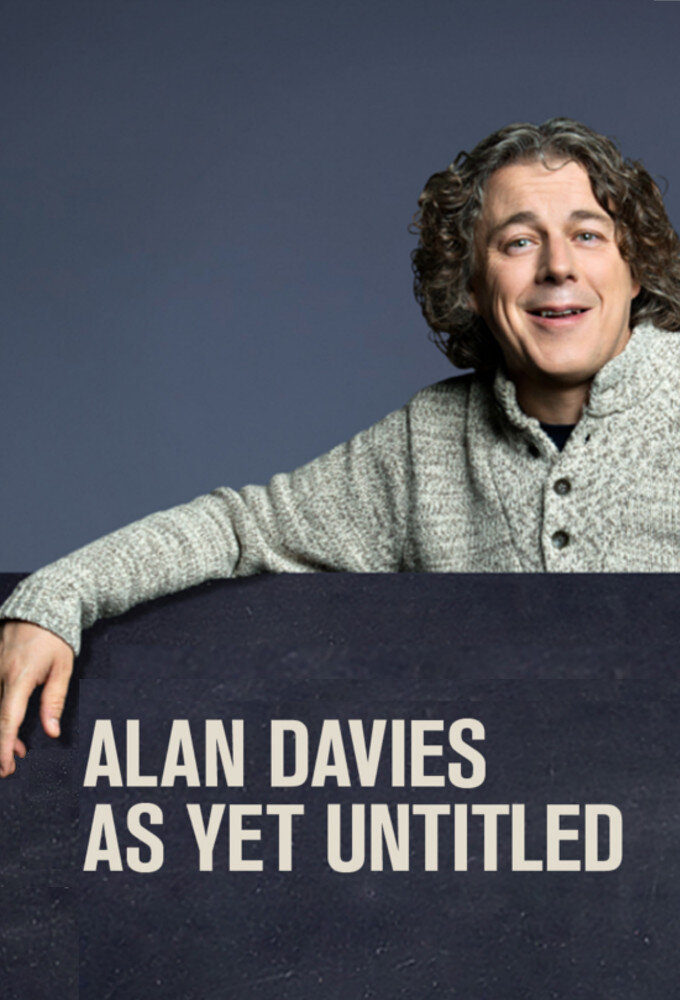 Alan Davies: As Yet Untitled Dizi afişi