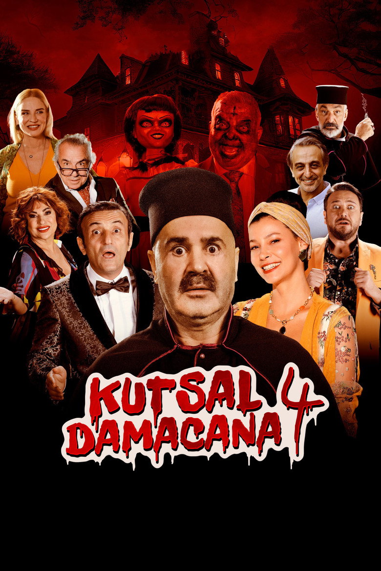 Kutsal Damacana 4 Film afişi